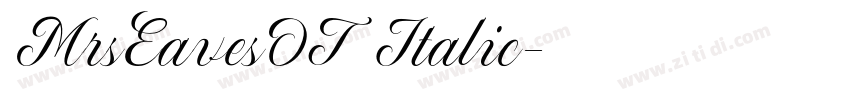 MrsEavesOT Italic字体转换